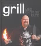 Grill med gnist og glød
