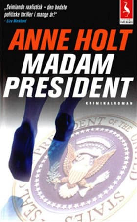 Madam President af Anne Holt