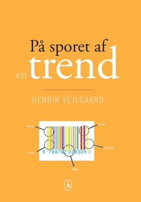 På sporet af en trend af Henrik Vejlgaard