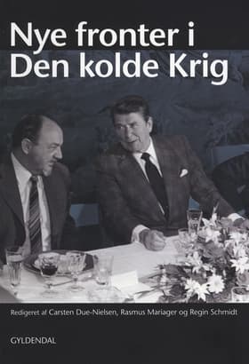 Nye fronter i den kolde krig af Carsten Due-Nielsen
