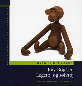 Kay Bojesen - legetøj og sølvtøj af Bruun Rasmussen Publishing ApS