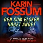 Den som elsker noget andet