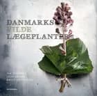 Danmarks vilde lægeplanter