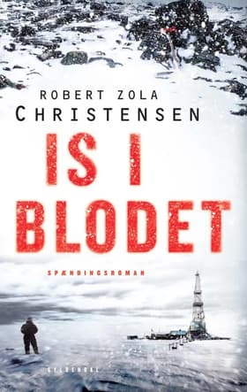 Is i blodet af Robert Zola Christensen