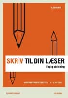 Skriv til din læser 4. Lærerbog