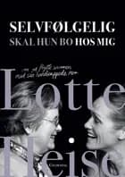 Selvfølgelig skal hun bo hos mig