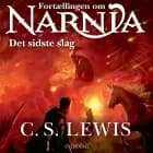 Narnia 7 - Det sidste slag