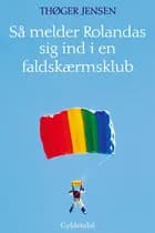 Så melder Rolandas sig ind i en faldskærmsklub