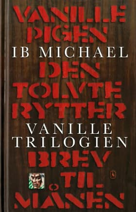 Vanilletrilogien af Ib Michael