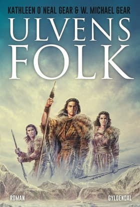 Ulvens folk af W. Michael Gear