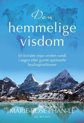 Den hemmelige visdom af Marie-Rose Phan-Lê