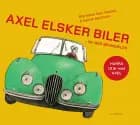 Axel elsker biler