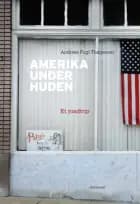 Amerika under huden