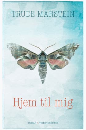 Hjem til mig af Trude Marstein