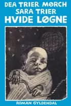 Hvide løgne