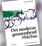 Det moderne gennembrud #MeToo