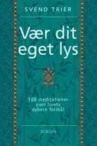 Vær dit eget lys