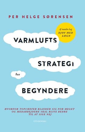 Varmluftsstrategi for begyndere af Per Helge Sørensen