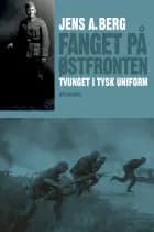 Fanget på Østfronten
