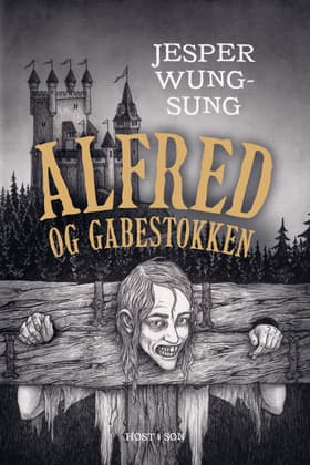 Alfred og gabestokken af Jesper Wung-Sung