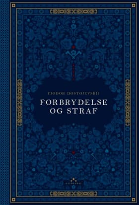 Forbrydelse og straf af F.M. Dostojevskij