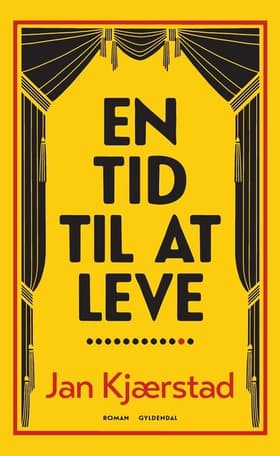 En tid til at leve af Jan Kjærstad