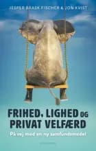 Frihed, lighed og privat velfærd