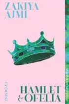 Hamlet og Ofelia - Shakespeare genfortalt