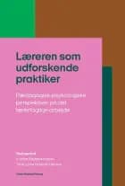 Læreren som udforskende praktiker