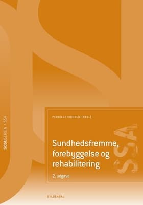 Sundhedsfremme, forebyggelse og rehabilitering (SSA) af Bent Nielsen