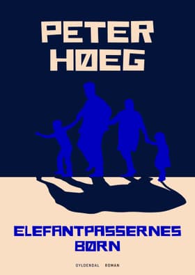 Elefantpassernes børn af Peter Høeg