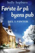 Første år på byens pub 1: Vinter