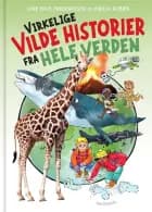 Virkelige vilde historier fra hele verden