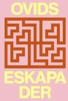 Ovids Eskapader