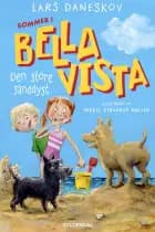 Sommer i Bella Vista - Den store sanddyst