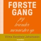 Første gang jeg brænder mennesker op