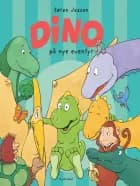 Dino på nye eventyr - Lyt&Læs