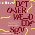 Det overvældede selv