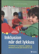 Inklusion når det lykkes af Karen Sørensen