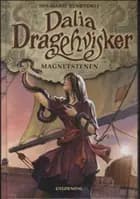 Dalia Dragehvisker - Magnetstenen