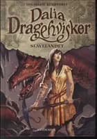 Dalia Dragehvisker - Slavelandet
