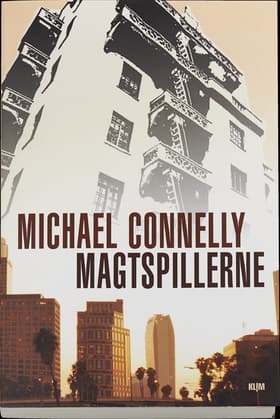 Magtspillerne af Michael Connelly
