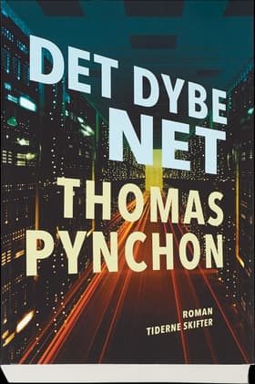 Det dybe net af Thomas Pynchon