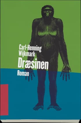 Dræsinen af Carl-Henning Wijkmark