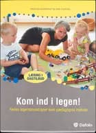Kom ind i legen