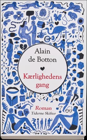 Kærlighedens gang af Alain de Botton