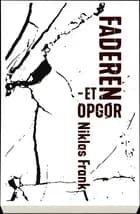 Faderen - et opgør