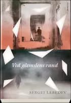 Ved glemslens rand