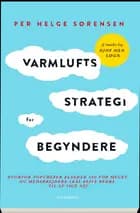 Varmluftsstrategi for begyndere