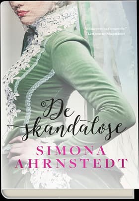 De skandaløse af Simona Ahrnstedt